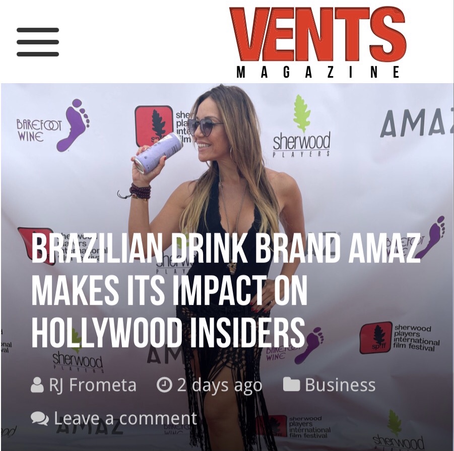 Brazilian Drink Brand Amaz Makes Its Impact on Hollywood Insiders